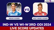 India Women vs West Indies Women Live Score Updates of 3rd ODI 2024: Get Toss Winner Result, Live Commentary and Full Scorecard Online of IND-W vs WI-W Cricket Match