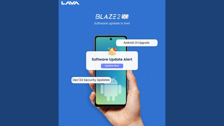 Lava Software Update: Lava Blaze 2 5G Gets Android 14 Update With December 2024 Security Patch; Check Details