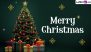 Christmas 2024 Date: Here’s the Significance of the Holiday That Celebrates the Birth of Jesus Christ