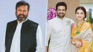 Manchu Manoj and Mohan Babu Brawl: Son Files Police Complaint Against Father for Attacking His Wife and Him in Property Dispute