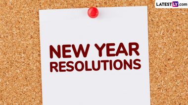 New Year 2025 Resolutions: ‘New Year, New Me’ – How To Manifest Your Resolutions Into Reality? Easy Steps To Follow and Achieve Your Goals