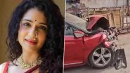 Urmila Kothare Aka Urmila Kanetkar’s Driver Arrested by Mumbai Police in Kandivali Accident That Claimed Metro Worker’s Life; Marathi Actress Undergoing Treatment for Minor Injuries