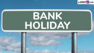 Bank Holiday: Will Banks Remain Open or Closed on January 1, 2025? Know if Bank Branches Will Operate on First Day of New Year