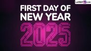 First Day of New Year 2025 Wishes: Share Happy New Year Greetings With These HD Images, Wallpapers, WhatsApp Messages, Quotes and Sayings on January 1