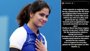 Manu Bhaker Provides Update After Missing Out on List of Major Dhyan Chand Khel Ratna 2024 Nominees, Mentions ‘Lapse in Filing the Nomination is Being Corrected’ (See Post)