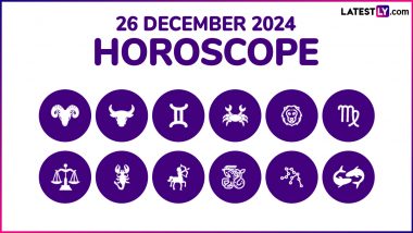 26 December 2024 Horoscope: What Is the Zodiac Sign of People Celebrating Birthday Today? Know the Sun Sign, Lucky Colour and Number Prediction