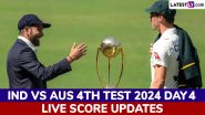 India vs Australia Live Score Updates of 4th Test 2024 Day 4: Get Live Commentary and Full Scorecard Online of IND vs AUS Cricket Match