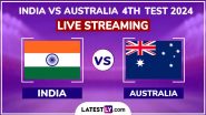 India vs Australia Free Live Streaming Online, 4th Test 2024 Day 1: How To Watch IND vs AUS Border-Gavaskar Trophy Cricket Match Live Telecast on TV?