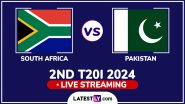 South Africa vs Pakistan Free Live Streaming Online, 2nd T20I 2024: How To Watch SA vs PAK Cricket Match Live Telecast on TV in India?