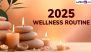 Achievable New Year's Resolutions: 5 Habits You Should Add to Your 2025 Wellness Routine