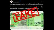 New INR 5,000 Note Being Released by RBI? Here’s a Fact Check About Fake Image of Indian Currency Going Viral on Social Media