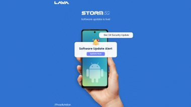 Lava Software Update: Lava Storm 5G December 2024 Security Update Now Live; Check Details and Know How To Update