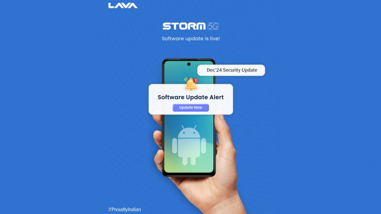 Lava Software Update: Lava Storm 5G December 2024 Security Update Now Live; Check Details and Know How To Update