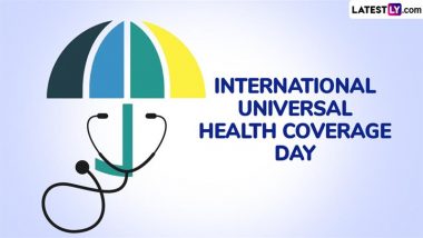 International Universal Health Coverage Day 2024 Date: Know History and Significance to Mark the Anniversary of UN Resolution to Provide Quality Health Care