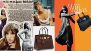 Jane Birkin and Her Multifaceted Relationship With the Luxury Brand Hermès