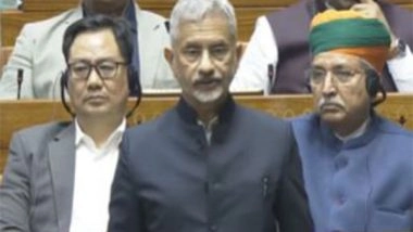 World News | Maintaining Peace, Tranquility in Border Areas Pre-requisite for Developing India-China Ties: EAM Jaishankar in Parliament