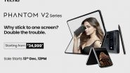 Business News | TECNO PHANTOM V2 Series Launched to Dominate Productivity, Creativity, and Style
