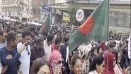 World News | BNP Stages March to Indian High Commission in Dhaka, Submits Memorandum