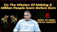 Business News | Zero to Hero Stock Market: Empowering Beginners to Navigate the Stock Market Confidently