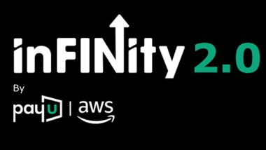 Business News | PayU and AWS Unveil InFINity 2.0 - India's Premier Fintech Accelerator