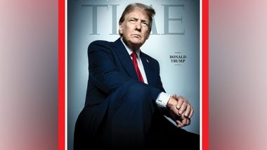 World News | TIME Magazine Names Donald Trump as 'Person of the Year' 2024