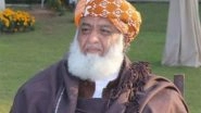 World News | Pakistan: JUI-F Chief Demands Immediate Implementation of Madressah Bill, Warns of Street Protests