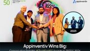 Business News | Appinventiv Wins Big: Consecutive Deloitte Tech Fast 50 Awards in 2023 & 2024