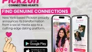 Business News | New York Based Company Relaunches Its Social Media App into a Cutting-Edge Dating App Focused on Authentic Connections