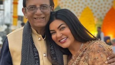 Entertainment News | 'Blessed to Call You My Father': Sushmita Sen Celebrates Father's 80th Birthday