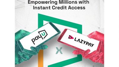 Business News | PayU Integrates LazyPayEMI to Offer Seamless Checkout Solution for Millions of Indian Consumers