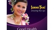 Business News | From Ancient Traditions to Modern Wellness: Discover the Timeless Art of Thai Massages at SukhoThai
