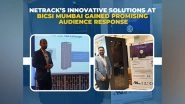 Business News | Netrack's Innovative Solutions at BICSI Mumbai Gained Promising Audience Response