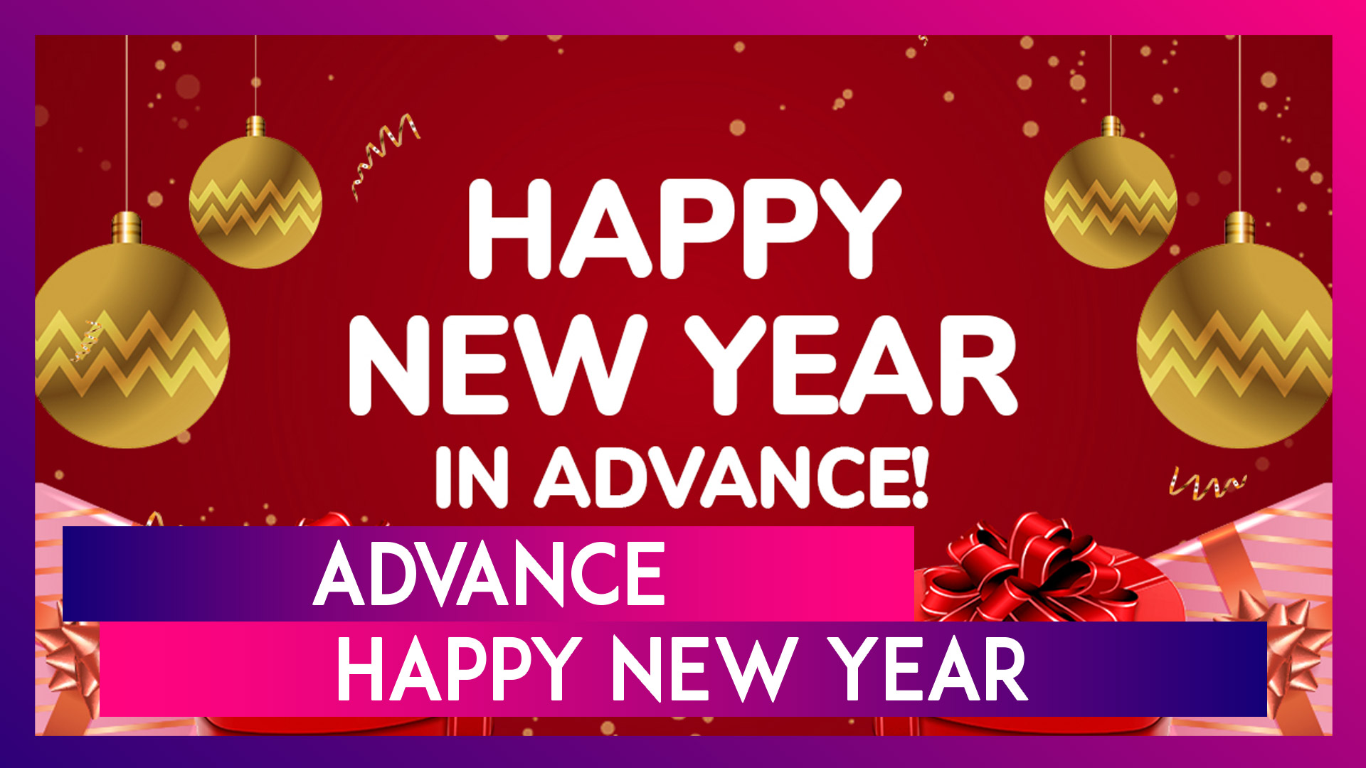 Advance Happy New Year 2025 Greetings, HNY Wishes & Thoughtful Quotes To Share With Closed Ones