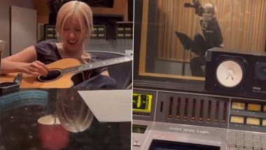 BLACKPINK Rose Studio Sessions Go Viral: Videos of K-Pop Star Playing the Guitar and Recording Her Vocals for ‘Stay a Little Longer’ Song Captures Attention (Watch)