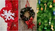 Christmas 2024 Decoration Ideas: From Customised Ornaments to Personalised Wreaths, Try These DIY Decors for a Merry Christmas