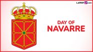 Day of Navarre 2024 Date: Know Significance of Dia De Navarra in Spain, That Marks the Death Anniversary of Saint Francis Xavier