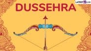 Dussehra (Vijayadashami) 2025 Date, Shubh Muhurat and Celebrations: All You Need To Know About the Day That Marks the Culmination of Sharad Navratri and Durga Puja