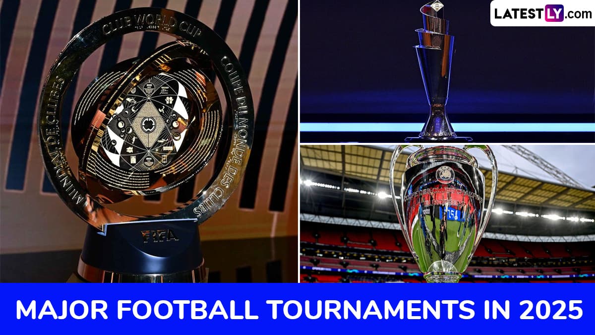 FIFA Club World Cup to UEFA Nations League and UCL, List of Major Football Tournaments for 2025