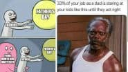 Father's Day 2025 Funny Memes: The Ultimate Dad Jokes, Viral Memes, PJs and GIFs To Make Your Dad LOL As You Celebrate the Special Day!