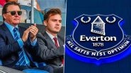 Texas-Based Friedkin Group Completes Purchase of Premier League Team Everton, Ends Long Period of Uncertainty in Football Club