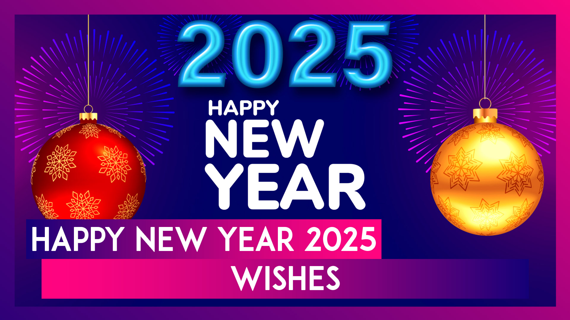 Happy New Year 2025 Wishes, Messages, Thoughtful Quotes & Greetings for a Perfect Start