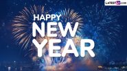 New Year 2025 Images and HD Wallpapers for Free Download Online: Share Happy New Year Greetings, Heartfelt Quotes, WhatsApp Status, Wishes and GIFs To Mark January 1