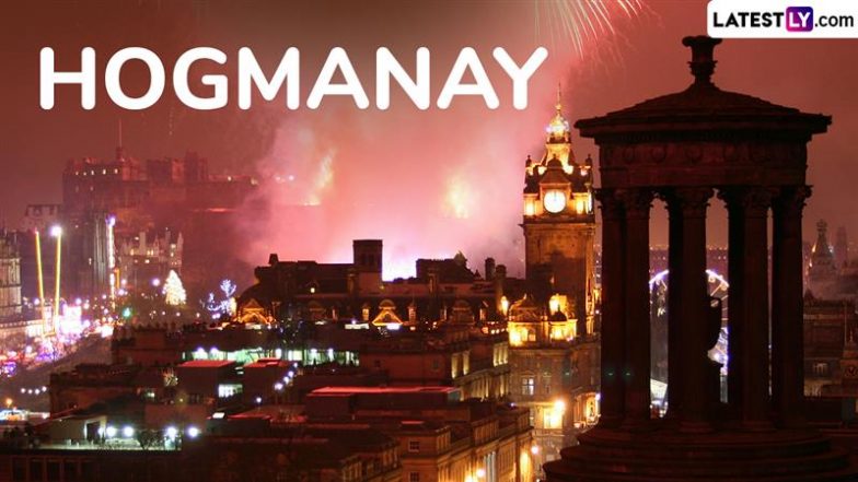 Hogmanay 2024 Date, Origins and Significance: Everything To Know About the Scottish New Year&rsquo;s Eve As You Ring In 2025