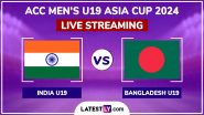 India vs Bangladesh, ACC Men's U19 Asia Cup 2024 Final Live Streaming Online: How To Watch IND U19 vs BAN U19 Cricket Match Free Live Telecast on TV?