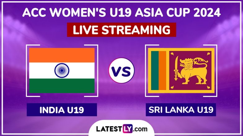 India vs Sri Lanka, ACC Women’s U19 Asia Cup 2024 Live Streaming Online: How To Watch IND-W U19 vs SL-W U19 Cricket Match Free Live Telecast on TV?