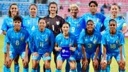 India Women&rsquo;s Football Team Drawn in Group D With Myanmar, Indonesia, Turkmenistan for AFC U20 Women&rsquo;s Asian Cup 2025 Qualifiers