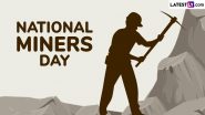 National Miners Day 2024 Date: Know Significance of the Day That Highlights the Contributions of Miners