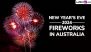 New Year's Eve 2024 Fireworks in Australia Live Stream: From Sydney to Canberra, Know Where To Experience Dazzling Displays To Celebrate the Arrival of the New Year 2025