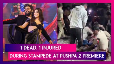 Pushpa 2: The Rule: Stampede During Allu Arjun & Rashmika Mandanna’s Film’s Premiere Leaves 1 Dead and 1 Injured at Hyderabad Theatre