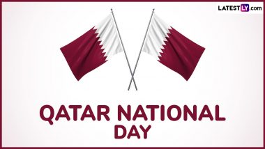 Happy Qatar National Day 2024! Share Messages, Quotes & Greetings To Celebrate the Day 